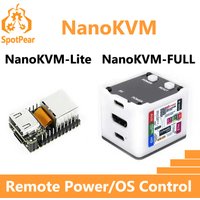 Sipeed NanoKVM KVM Version Options NanoKVM-Lite NanoKVM-FULL LicheeRV Nano RISC-V Remote Power / OS Control