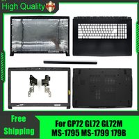For MSI GP72 GL72 GL72M MS-1795 MS-1799 MS-179B Laptop Rear Lid Back Cover Front Bezel Palmrest Upper Bottom CaseHinges Cover
