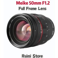 Meike 50mm F1.2 Large Aperture Full Frame Manual Focus Lens For Sony E Mount/ Nikon Z mount/ Canon EF Mount cameras