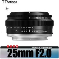 TTArtisan 25mm F2 APS-C MF Portrait Photography Camera Lens for Sony A6000 A7RIII Fuji XT30 XT-100 Nikon ZFC Canon R M M43 Mount