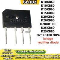 5-30PCS D25XB100 D10XB60 D10XB80 D15XB60 D15XB80 D20XB60 D20XB80 D20XB100 D25XB60 D25XB80 DIP4 bridge rectifier diode