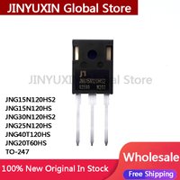 5PCS JNG15N120HS2 JNG15N120HS JNG30N120HS2 JNG25N120HS JNG40T120HS JNG20T60HS TO-247 IC Chip in Stock Wholesale