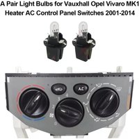 A Pair Light Bulbs for Vauxhall Opel Vivaro MK1 Heater AC Control Panel Switches