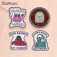 Even Baddies Get Saddies Enamel Pins Sleeping Bag Frog Cool Cat Crying Skull Brooches Lapel Badge Jewelry Gift for Friends