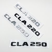 3D Letters CLA180 CLA200 CLA220 CLA250 CLA260 4Matic ABS Emblem for Mercedes Benz C118 Car Fender Trunk Rear Logo Sticker