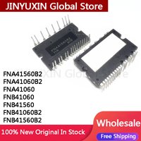 1Piece FNA41560B2 FNA41060B2 FNA41060 FNB41060 FNB41560 FNB41060B2 FNB41560B2 FNA41560T2 IC Chip In Stock Wholesale