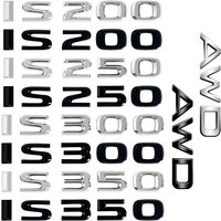 1Pcs 3D Chrome Metal Car AWD Letter Logo Fender side Rear Bumper Trunk Emblem Sticker For Lexus IS200 IS250 IS300 IS350 Decor