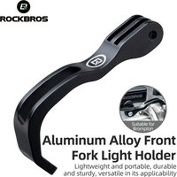 ROCKBROS Aluminum Alloy Bike Front Fork Light Holder,Adjustable Gopro Cameras Exension Bracket,MTB Road Bike Cycling Accessories