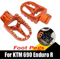 For KTM 690 ENDURO R 690 SMC R 690 SMCR Motorcycle Accessories Footrest Footpeg Foot Pegs Rest Foot Pedals Off-road Parts