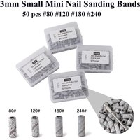 50pcs/box 3mm Mini Nail Sanding Bands 80/120/180/240 Grit With Mandrel Electric Nail File Acessory Gel Polishing Manicure Tool