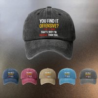 A Washed Hat with the Text "Offensive? I'm Just Having Fun, so I'm Happier Than You." This Versatile Baseball Cap Provides for D
