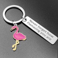 1PC Stainless Steel Motivational Flamingo Keychain Never Forget How Flamazing You are Bag Charm Car Keychain Jewelry Gifts