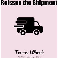 Ferris Wheel Jewelry Store Reshipment of Order
