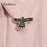 It Can't Rain All The Time Enamel Pin Gothic Cult Classic Movie Inspiration Crow Brooch Lapel Badge Halloween Jewelry Gift