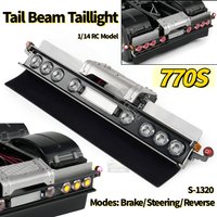 770S Tail Beam Taillight Set LED Brake Steering Reverse Lights 3 Modes Width Indicator Light S-1320 for 1/14 Tamiya RC Toy Parts