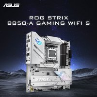 ASUS ROG STRIX B850-A GAMING WIFI S 256GB Compatible with 9000/8000/7000 series Support PCIe 5.0 Adopting the AM5 architecture