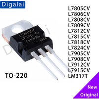 100% New Original L7805CV L7806/7808/7809/7812/7815/7818/7824CV L7905CV L7908/7912/7915CV LM317T