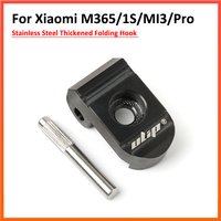 Stainless Steel Folding Hook For Xiaomi 1S Pro M365 Electric Scooter Hinge Reinforced Bolt Lock Screw Parts