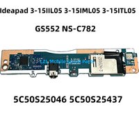 For Ideapad 3-15IIL05 3-15IML05 3-15ITL05 Laptop Power AUDIO SD CARD READER BUTTON BOARD GS552 NS-C782 5C50S25046 5C50S25437