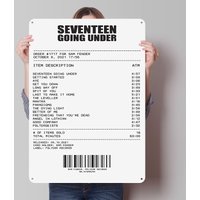 Sam Fender Seventeen Going Under Receipt Metal Poster Custom Wall Art Retro Vintage Tinplate Signs for Bar Accessories Wand Deko