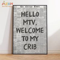 AZNM Hello MTV Welcome To My Crib Canvas Wall Art Retro Newspaper Print Trendy Funny Quote Decor No Frame