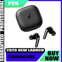 Soundcore P31i D1202 True Wireless In-Ear Earbuds 2026 New Launch AI ANC Noise Cancelling Bluetooth 5.3 Sports Gaming Calls