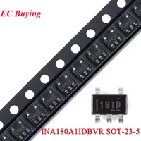 10Pcs/1pc INA180A1IDBVR INA180 INA180A1 INA180A 181D I8ID 18ID 1A8D 1A9D 1AAD 1MN3 SOT-23-5 Current Sense Amplifier Chip IC