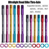 AliExpress NONE Road Bike Double-Ended Fort 120MM/Rear 162MM M12*1.5 L16 Thru-Axle AD350/300/500/RT380/RS360/RS450 Ultralight Bicycle Accessorie