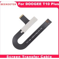New Original DOOGEE T10 Plus LCD Screen Transfer Cable Flex FPC Accessories For DOOGEE T10 Plus Tablet