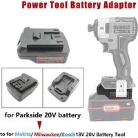 Adapter konwerter do akumulatorów Parkside 20V Li-Ion do akumulatorów Dewalt/Makita/Milwaukee/Bosch 18V 20V, akcesoria do elektronarzędzi.