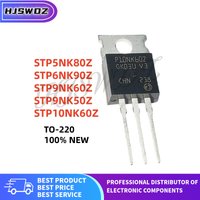 10pcs TO-220 STP5NK80Z STP6NK90Z STP9NK60Z STP9NK50Z STP10NK60Z P5NK80Z P6NK90Z P9NK60Z P9NK50Z P10NK60Z