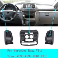 Car AC Vent Grille Left Right Central Air Vent Outlet Cover Panel For Mercedes Benz Vito Viano W636 W639 2004-2015