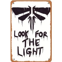 Look For The Light Fireflies TLOU Premium Poster Home Bar Pub Garage Decor Gifts Home Wall Art Decoration 8x12 INCH sign