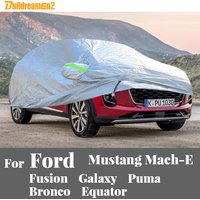 Car Cover For Ford Mustang Mach-E Fusion Galaxy Puma Bronco Equator Auto Anti UV Sun Shade Snow Rain Dust Scratch Prevent Cover