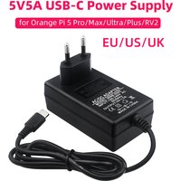 5V 5A Power Supply for Orange Pi 5 Pro / Max / Ultra / Plus / 4A / RV/ RV2 USB Type-C Port EU US UK Plug Raspberry Pi 5