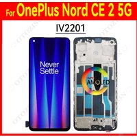 6.43" For OnePlus Nord CE 2 5G LCD With Frame IV2201 LCD Screen Touch Display Digitizer Sensor Assembly 1+ CE2 5G Screen Parts