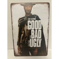 THE GOOD THE BAD AND THE UGLY TIN sign rustic look clint eastwood movie poster-Aluminum-tin sign