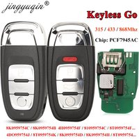 Jingyuqin 315/433/868 Mhz pcf7945AC Chip Smart Remote Auto Schlüsselanhänger Für Audi A4 A5 A6L A7 A8 Q5 Keyless Go 754J 754D/H/F/C/B