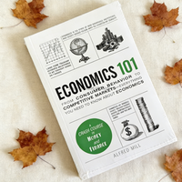Economics 101 From Consumer Behavior To Competitive Markets A Crash Course in Money and Finance Economics101 Book By Alfred Mill