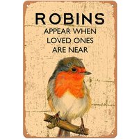 Robins Appear When Loved Ones are Near Iron Poster Painting Tin Sign Vintage Wall Decor for Cafe Bar Pub Home Beer Decoration