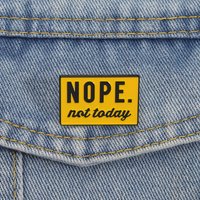 Nope Not Today Enamel Pins Warning Sign Brooches Lapel Badges Clothes Sarcasm Sarcastic Jewelry Gift for Friends