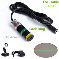 520 nm grünes Linienlasermodul, fokussierbar, D18 x 65 mm, 10–100 mW, hohe Präzision für Schneidpositionierung | KOSTENLOSER EU-Adapter