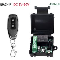 QIACHIP 433Mhz Universal Wireless Remote Control Switch DC 5V-60V 1CH Relay Receiver Module RF Transmitter 433Mhz Remote Control