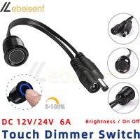 Dimmable LED Touch Dimming Switch Controller DC Plug 12V 24V 6A Single Color Strip Light Module Bar Cabinet Lamp Embedded Dimmer