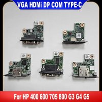 Original For HP 400 600 800 G3 G4 G5 VGA HDMi DP COM TYPE-C Board Display Port Board Connector 906321-001 906315-001 906312-001