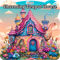 Charming Teapot House Coloring Book for Adult Cute Cozy Daily Activities Irregular Patterns for Relaxation (Cozy Spaces Coloring