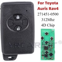 For Toyota Auris Rav4 2006 2007 2008 2009 2010 2011 312MHZ 4D-67 271451-0500 2 Button Smart Remote Car Key