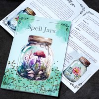 Secret Spell Jars Grimoire Pages Spell Jar Recipes Book of Shadows Witchcraft Jar Rituals Pagan Witchy Printable Spell Book 16P