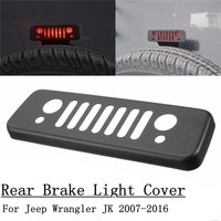 Auto Heck hinten Bremslicht Lampe Abdeckung Verkleidung Rahmen passend für Jeep Wrangler jk 2007 2008 2009 2010 2011 2012 2013 2