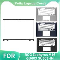 Replace Cover For ROG Zephyrus M16 GU603 GU603HM LCD Back Cover Front Bezel Palmrest Upper Case Bottom Base Shell